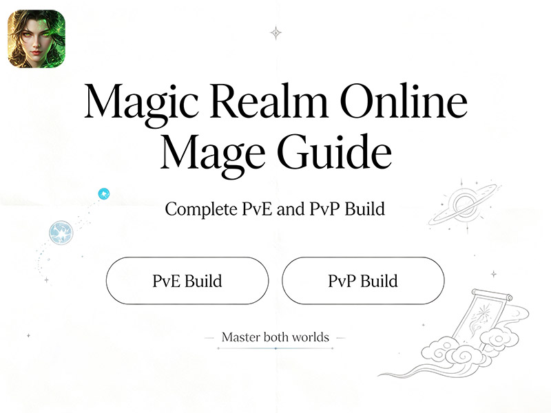 Magic Realm Online Mage Guide: Complete PvE and PvP Build